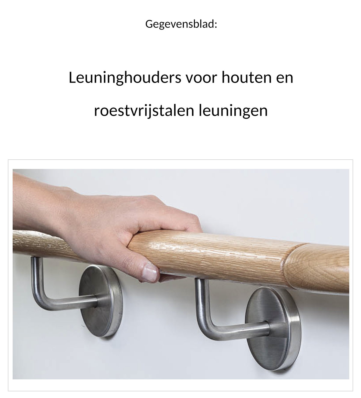 Gegevensblad leuninghouders voor houten en rvs-leuningen: titelpagina met hand op houten leuning op twee rvs-houders